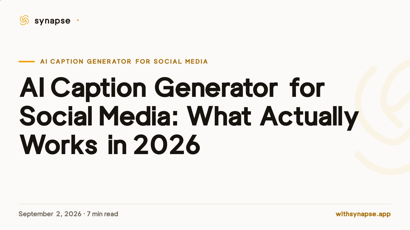 AI Caption Generator for Social Media: What Actually Works in 2026