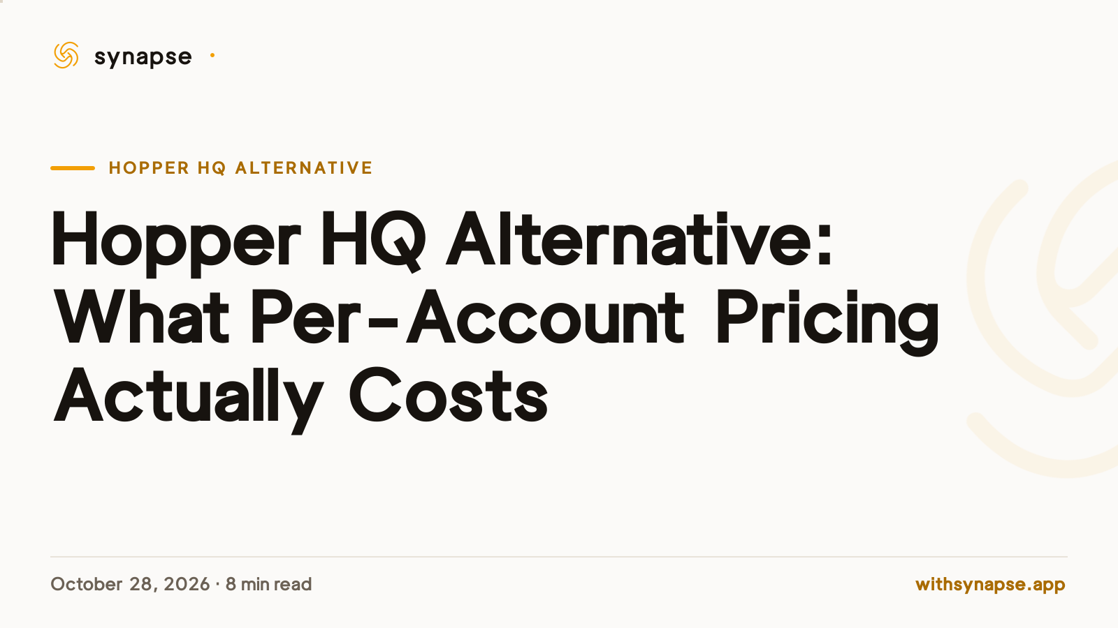 Hopper HQ Alternative: What Per-Account Pricing Actually Costs