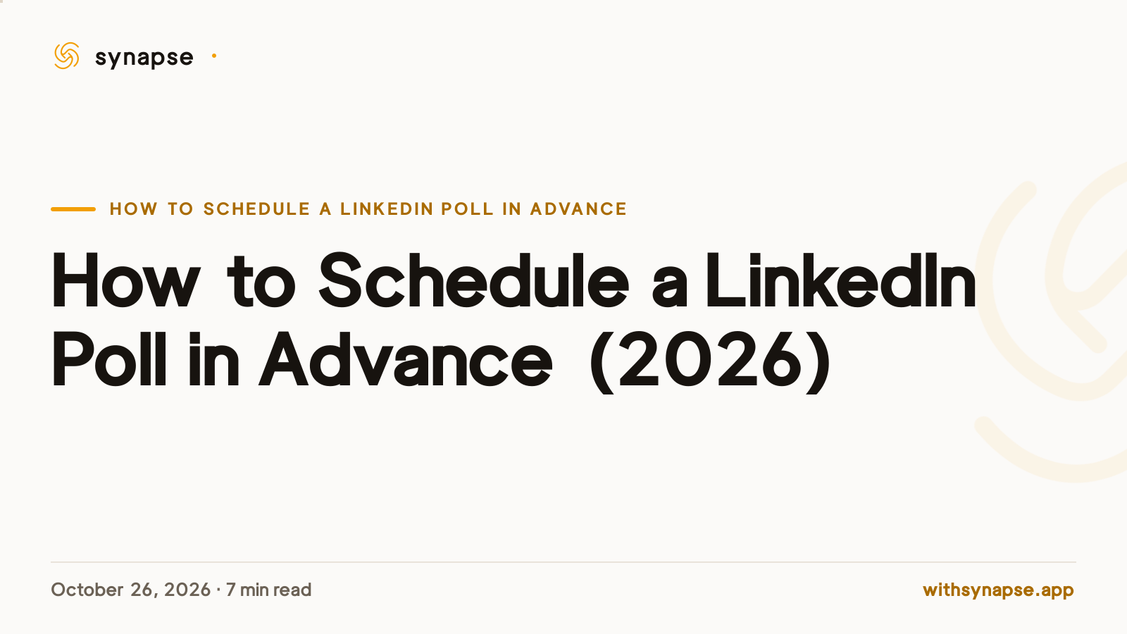 How to Schedule a LinkedIn Poll in Advance (2026)