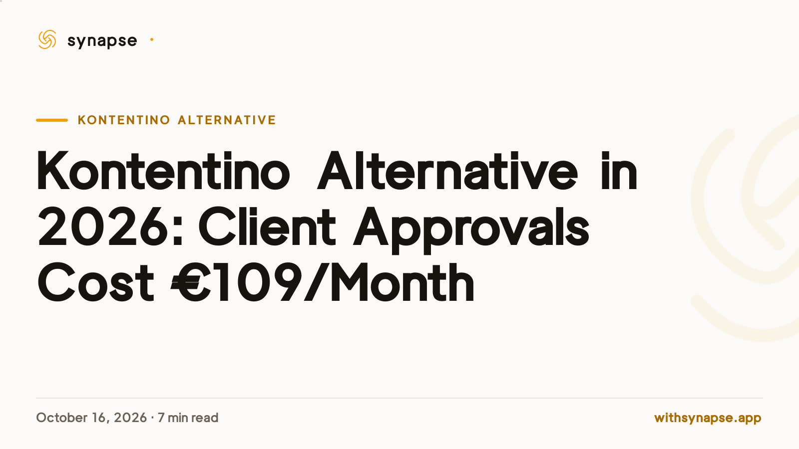Kontentino Alternative in 2026: Client Approvals Cost €109/Month