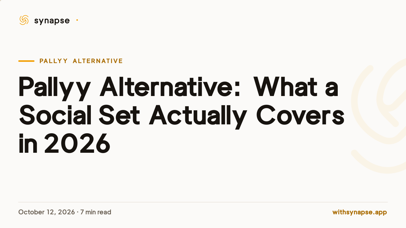 Pallyy Alternative: What a Social Set Actually Covers in 2026