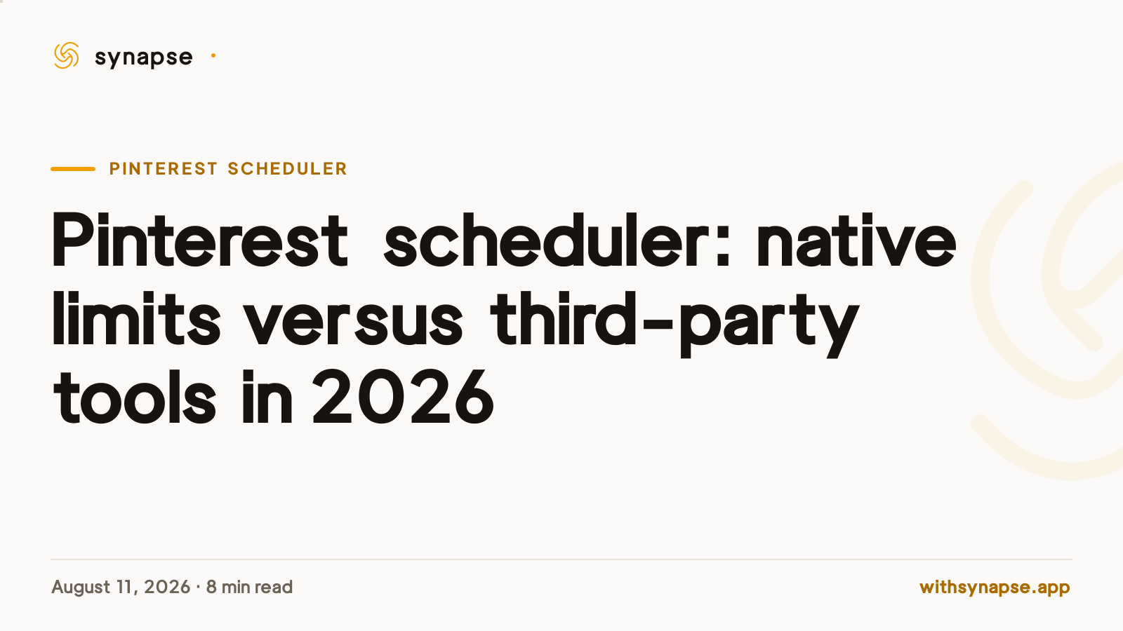 Pinterest scheduler: native limits versus third-party tools in 2026