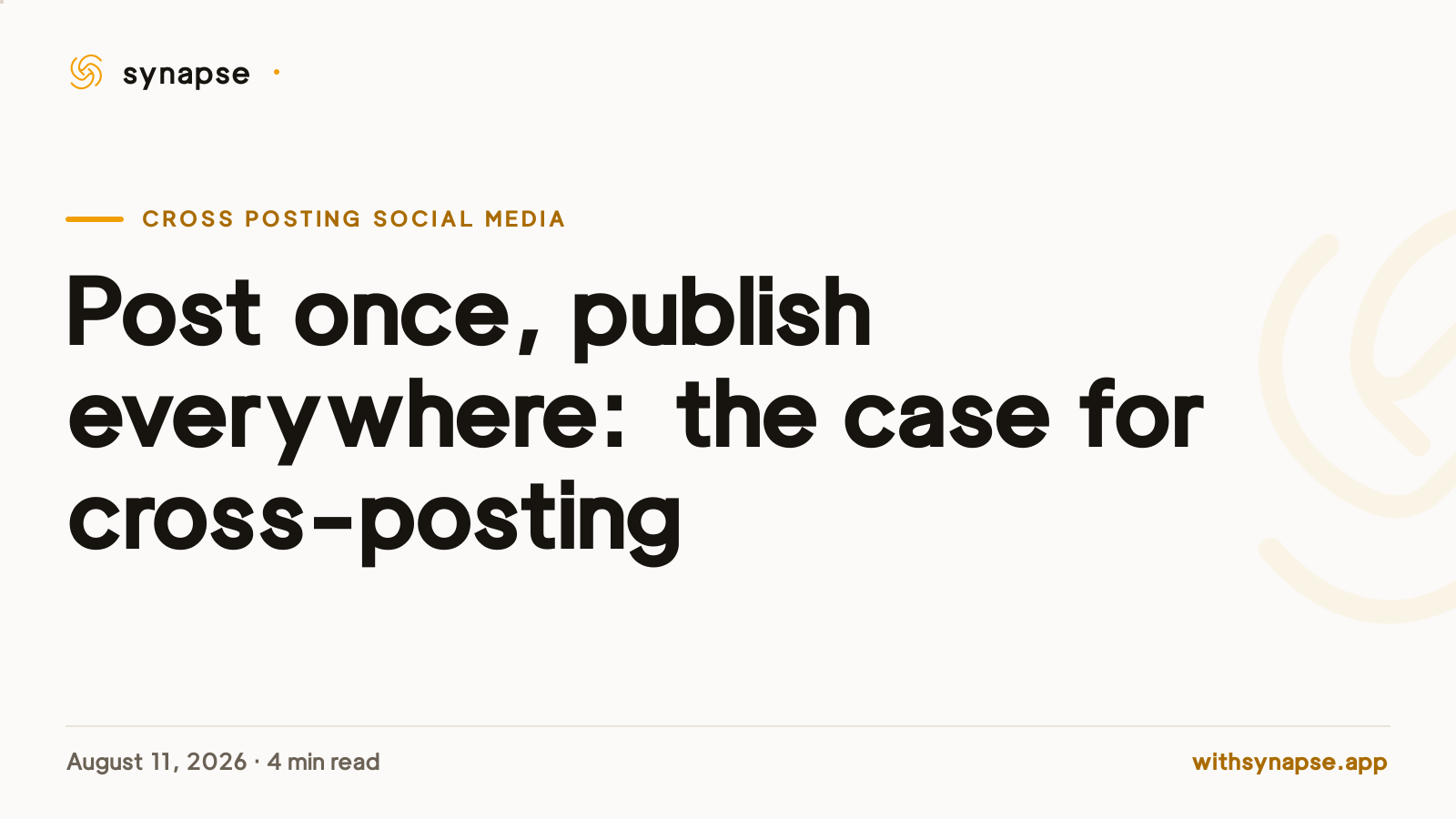 Post once, publish everywhere: the case for cross-posting