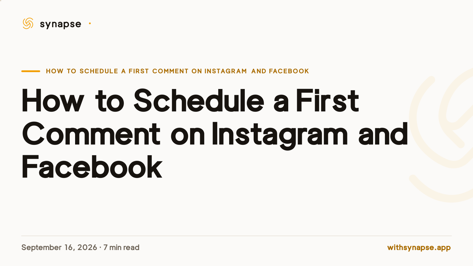 How to Schedule a First Comment on Instagram and Facebook