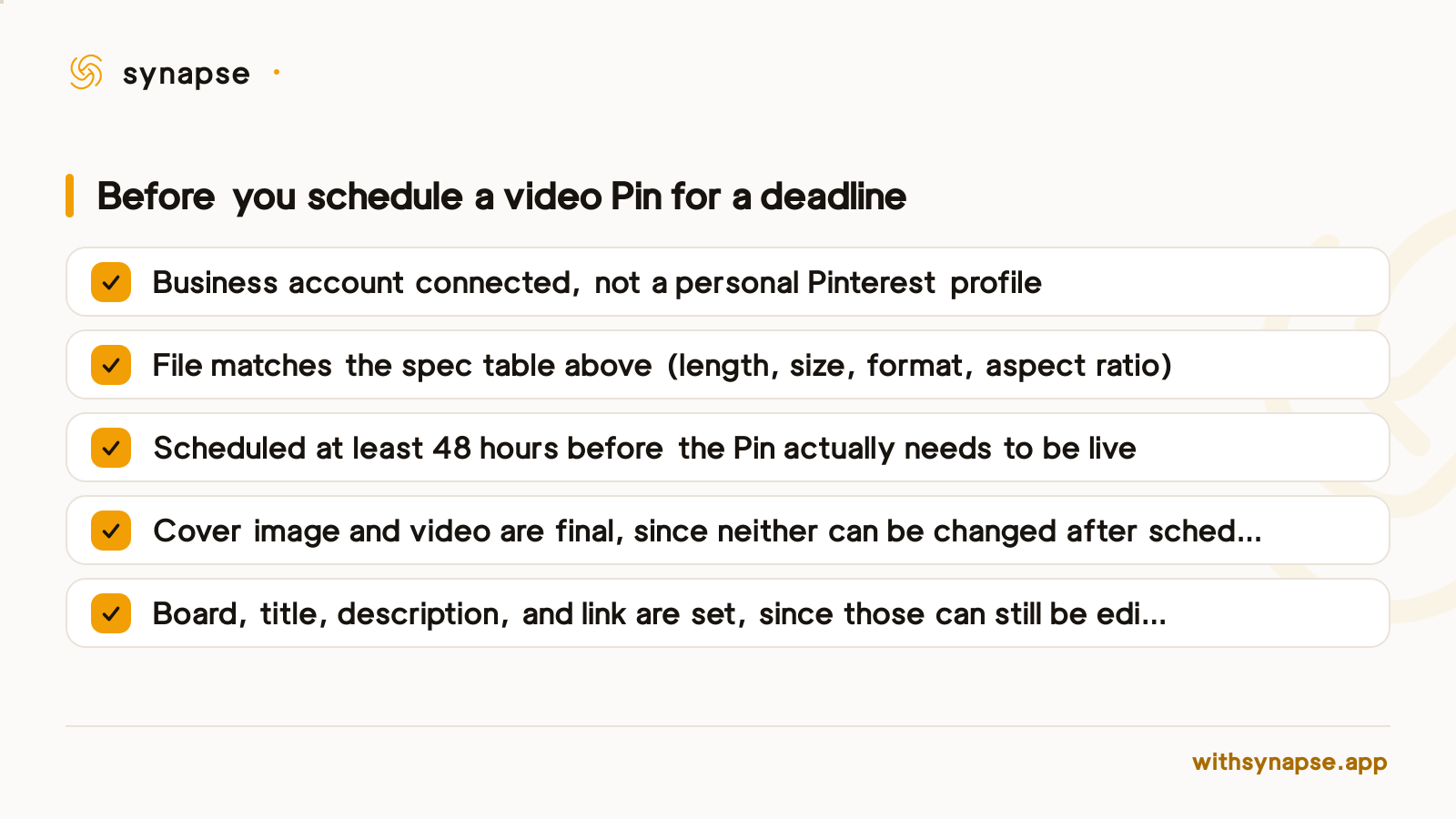 A five-item checklist to confirm before scheduling a Pinterest video Pin that has to be live by a specific deadline.