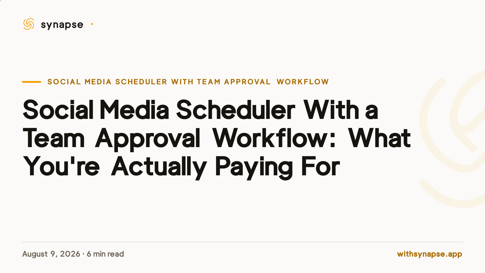 Social Media Scheduler With a Team Approval Workflow: What You're Actually Paying For