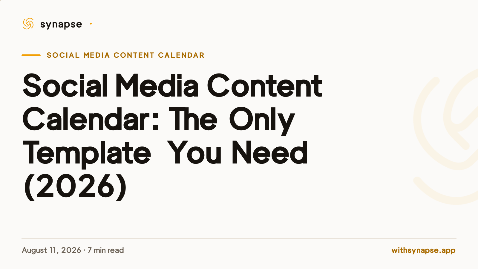 Social Media Content Calendar: The Only Template You Need (2026)