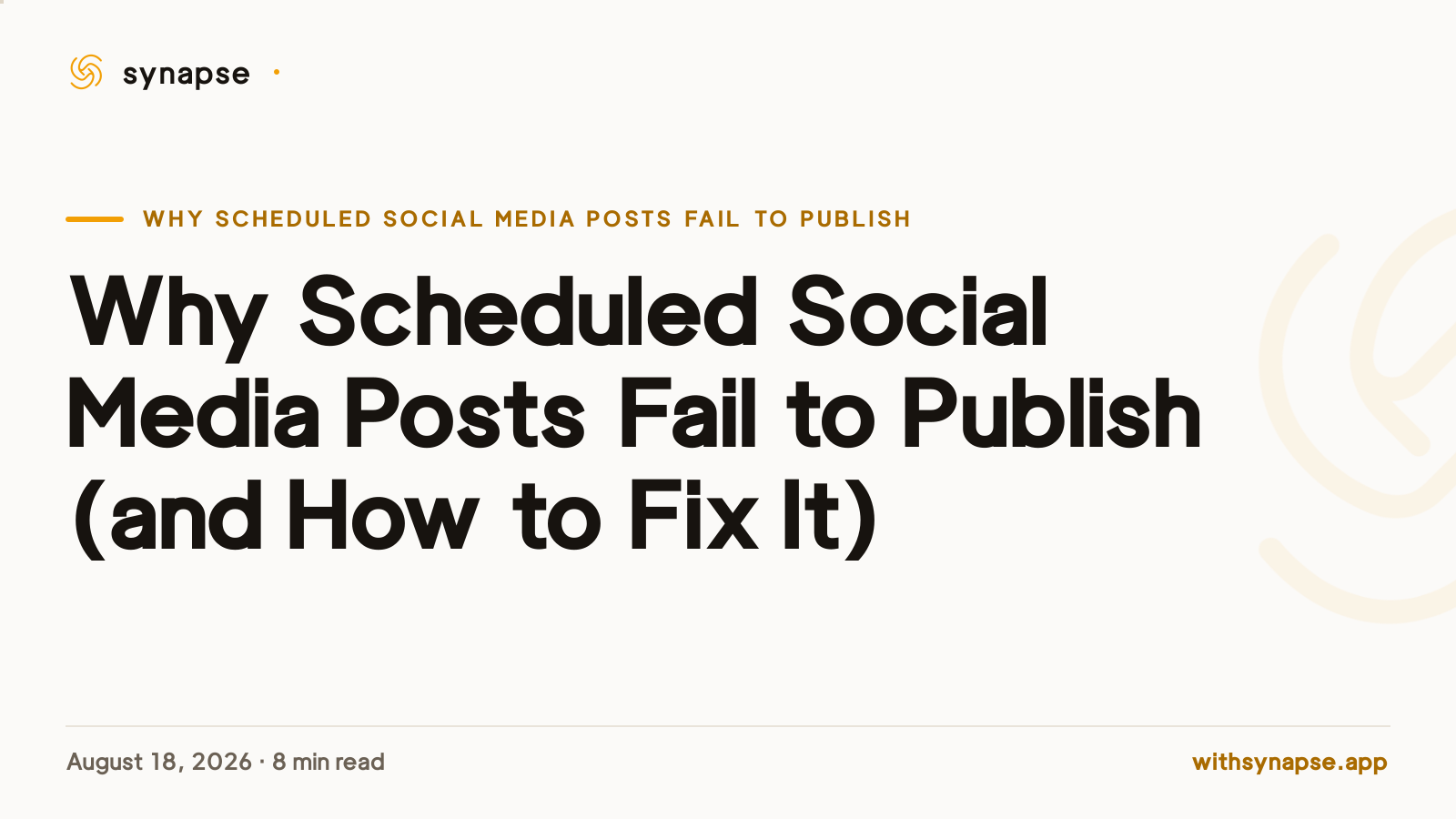 Why Scheduled Social Media Posts Fail to Publish (and How to Fix It)
