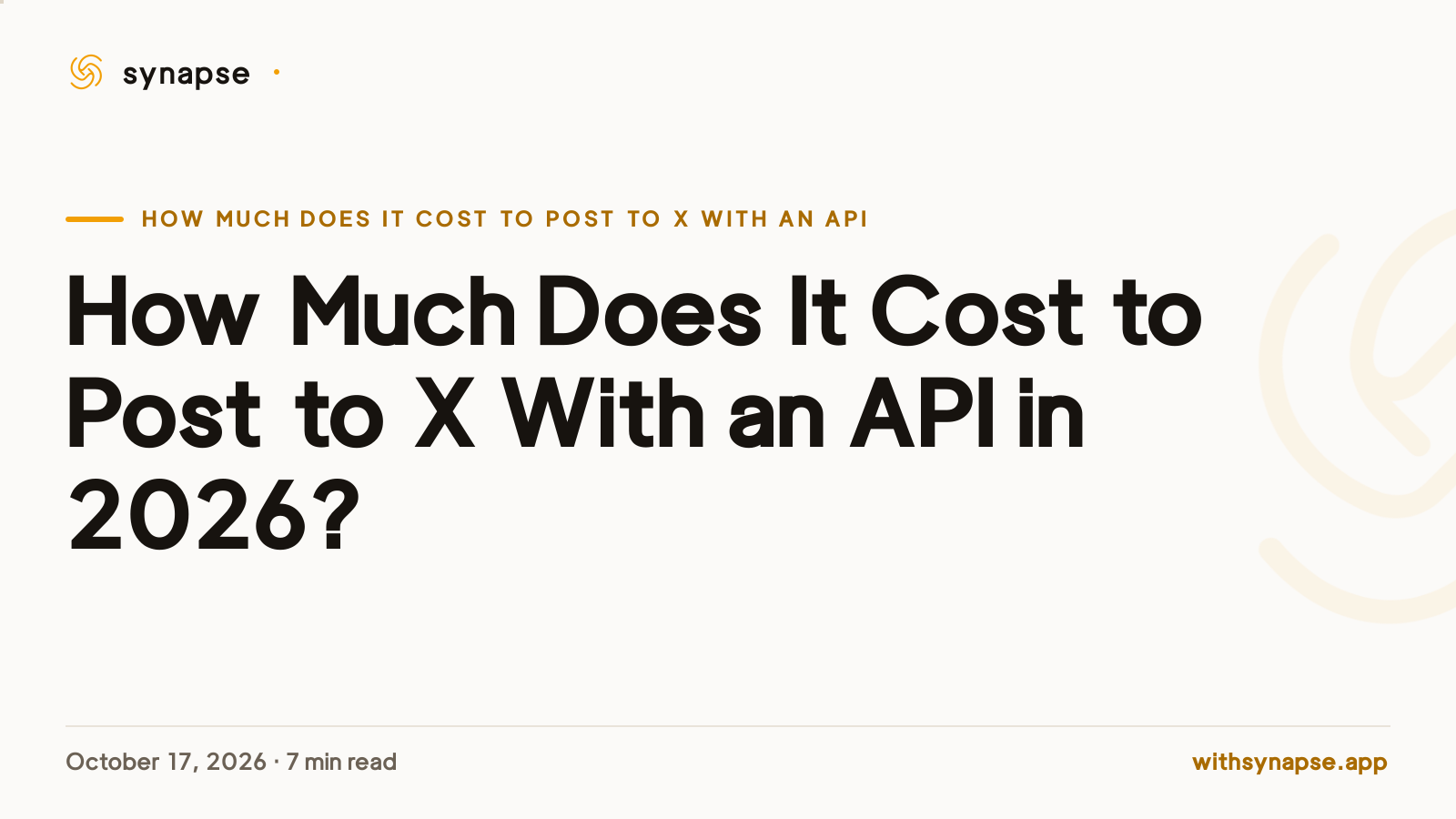 How Much Does It Cost to Post to X With an API in 2026?