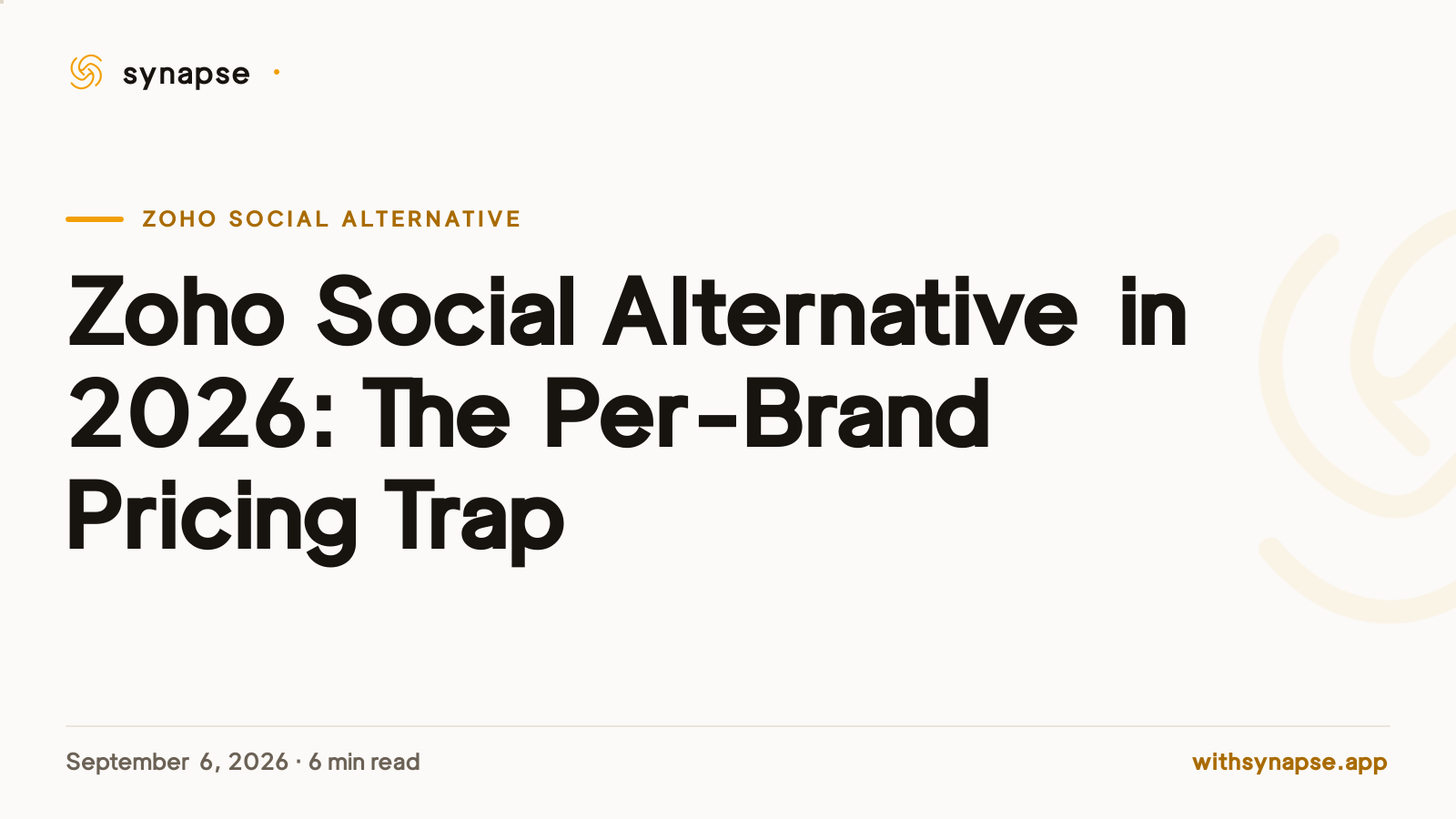 Zoho Social Alternative in 2026: The Per-Brand Pricing Trap